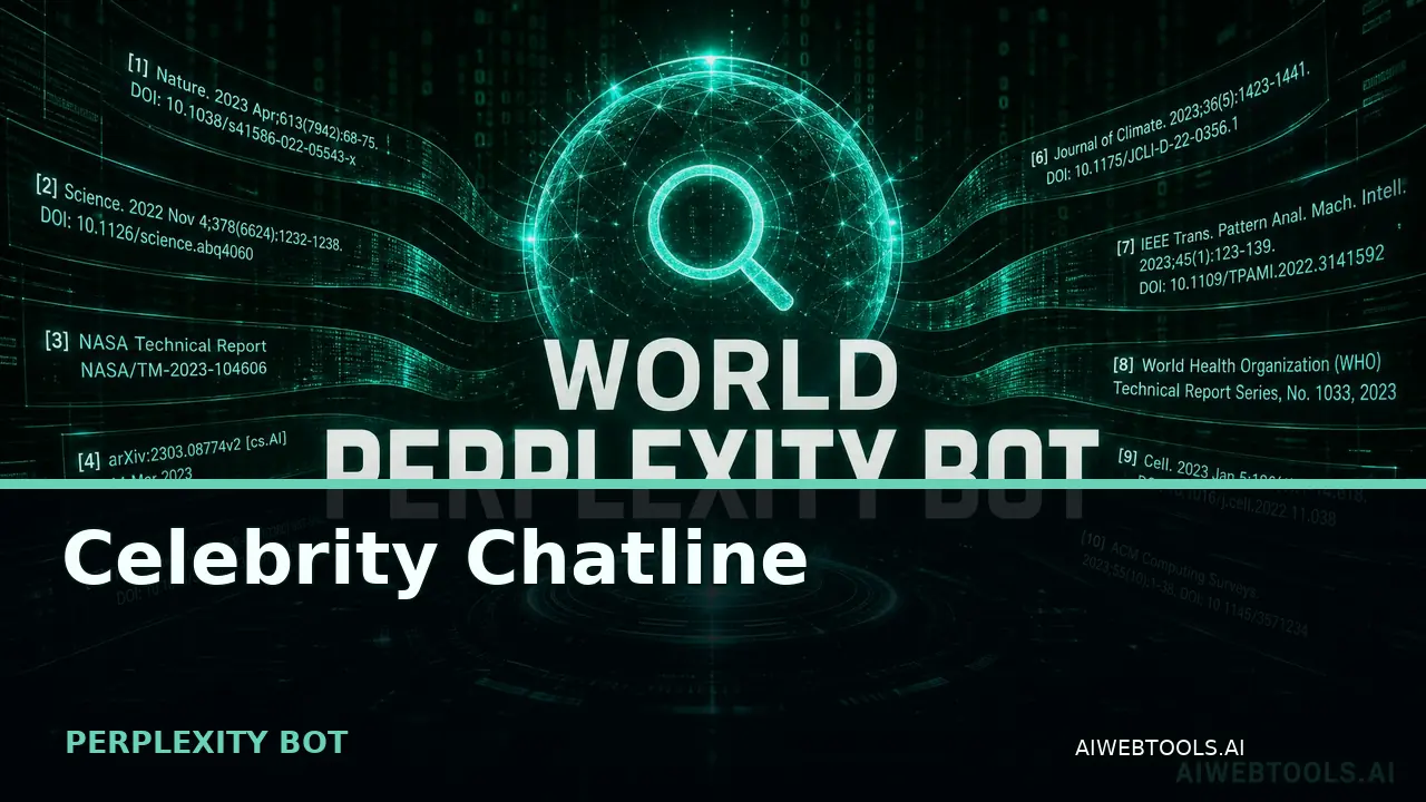 Celebrity Chatline PERPLEXITY BOT — AI tool listed on AI Web Tools