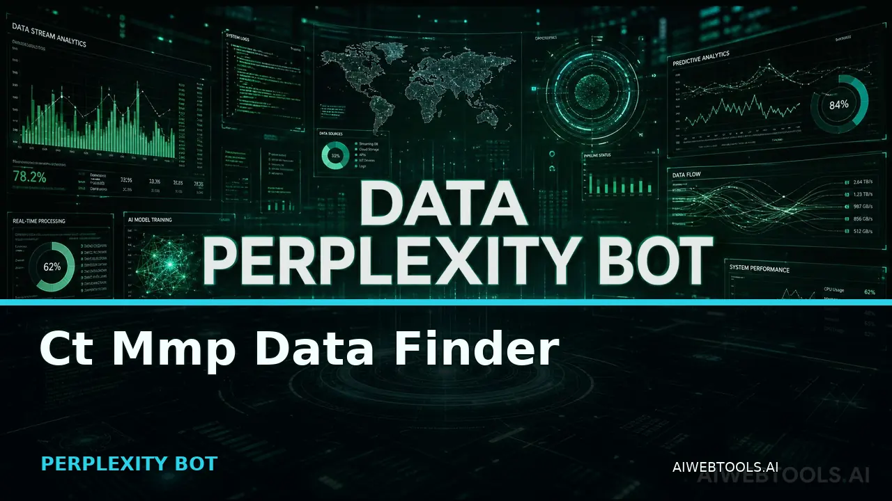 Ct Mmp Data Finder PERPLEXITY BOT — AI tool listed on AI Web Tools