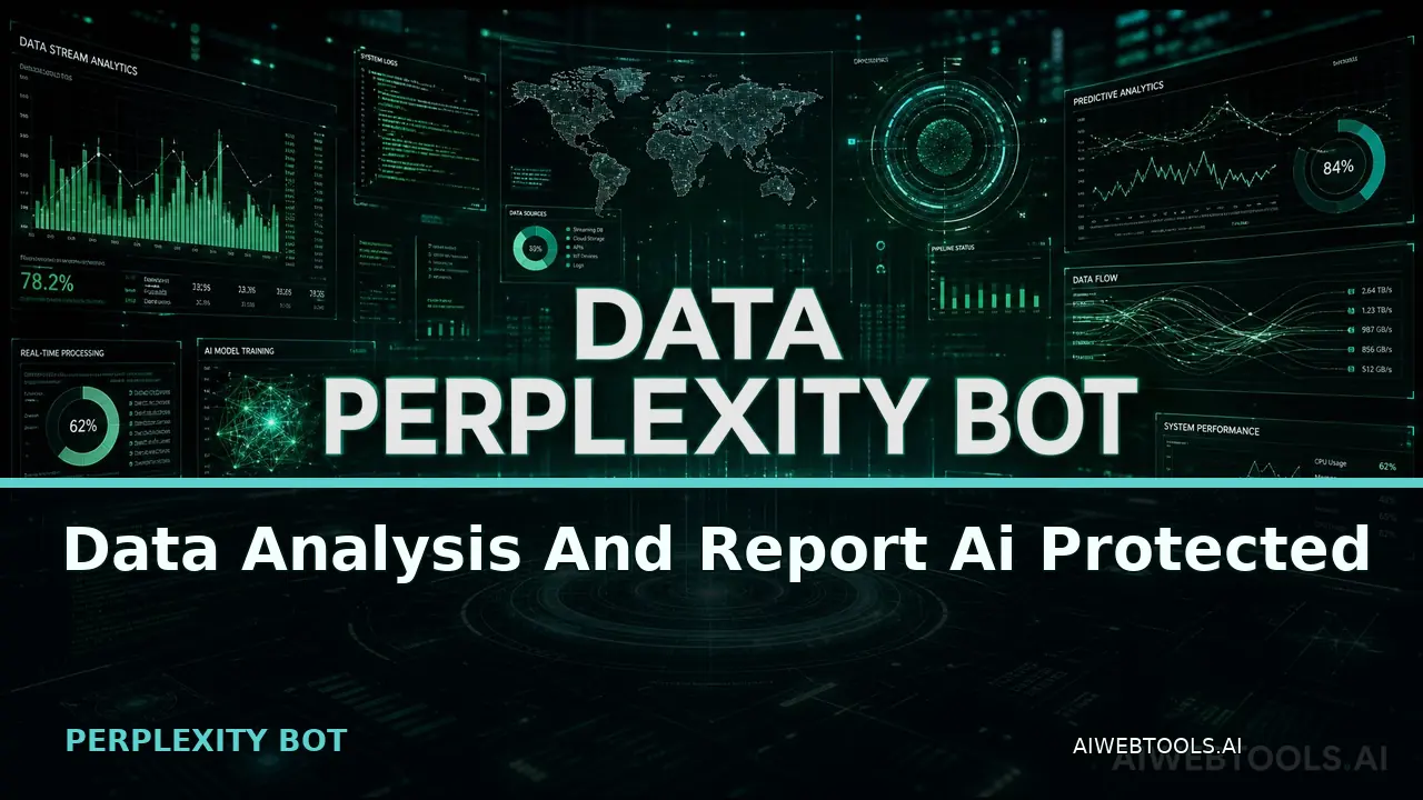 Data Analysis And Report Ai Protected PERPLEXITY BOT — AI tool listed on AI Web Tools