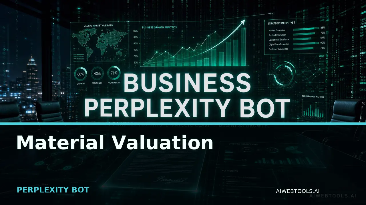 Material Valuation PERPLEXITY BOT — AI tool listed on AI Web Tools