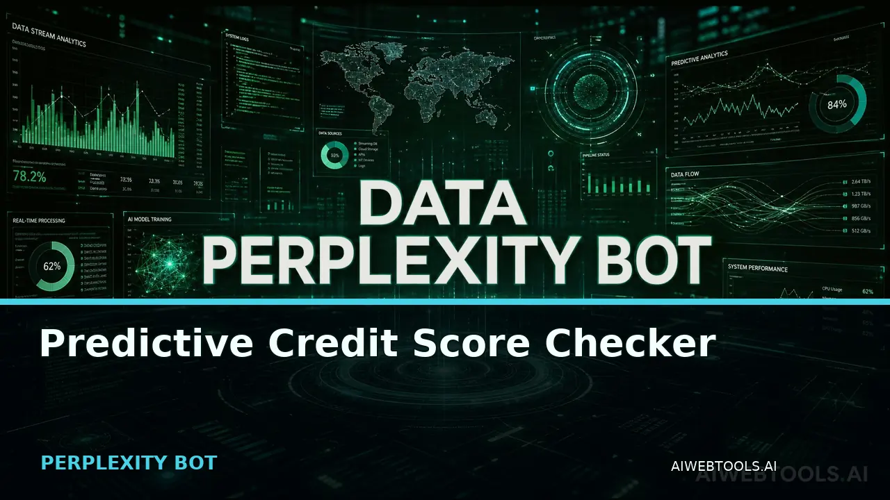 Predictive Credit Score Checker PERPLEXITY BOT — AI tool listed on AI Web Tools