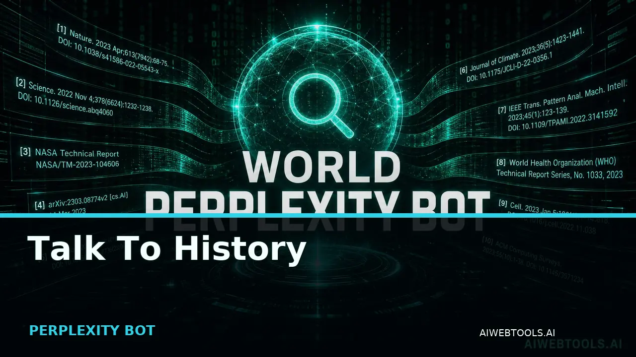 Talk To History PERPLEXITY BOT — AI tool listed on AI Web Tools